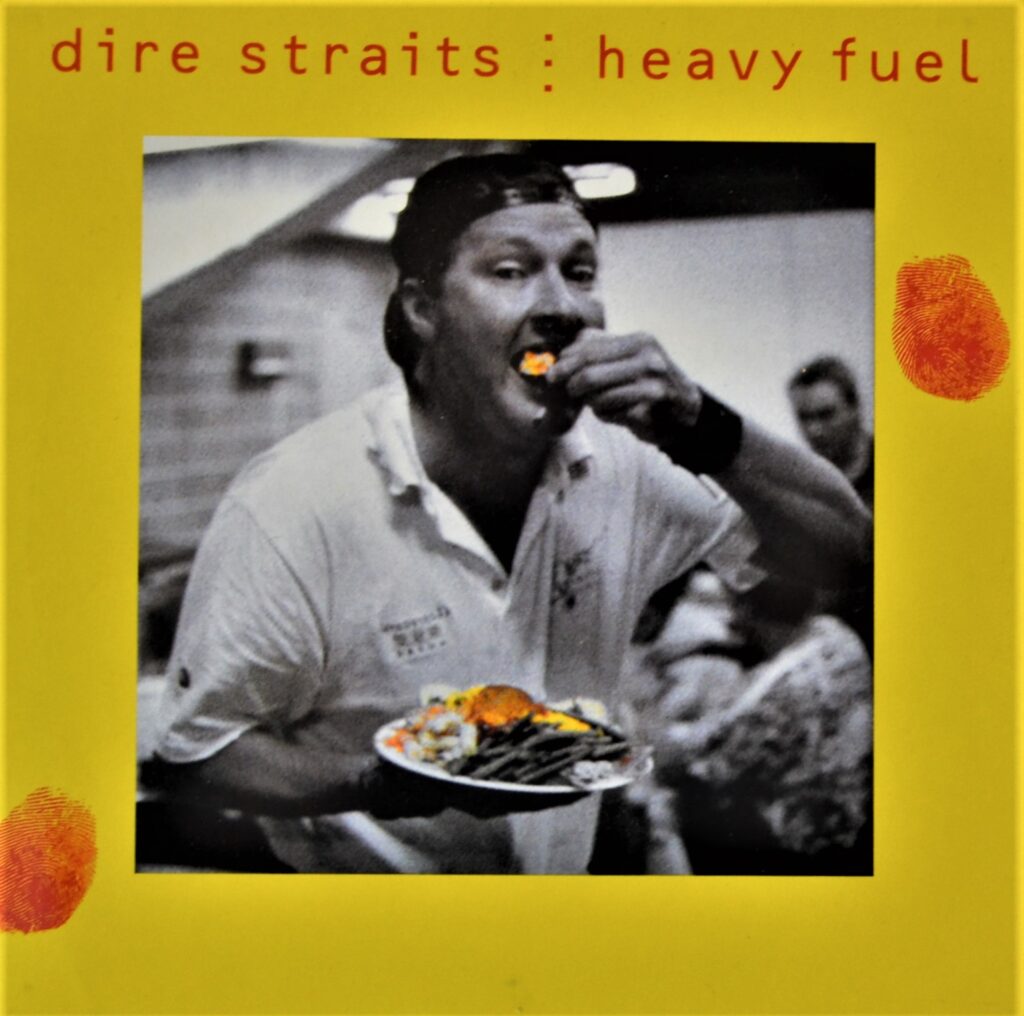 Dire Straits - Heavy Fuel Is Love For Life dire-straits-heavy-fuel-7-inches