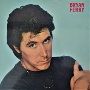 bryan-ferry-these-foolish-things