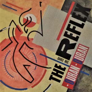 duran-duran-the-reflex