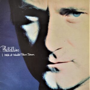 phil-collins-i-wish-it-would-rain-down