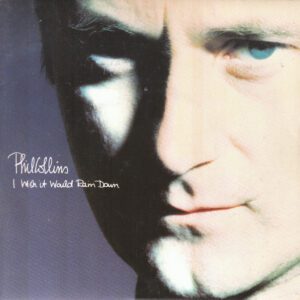 phil collins i wish it would rain