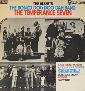 the-alberts-the-bonzo-dog-doo-dah-band-the-temperance-seven