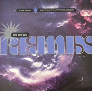 the-orb-little-fluffy-clouds