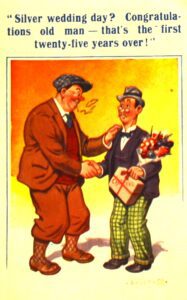 postcard-silver-wedding-day-congratulations-old-man-thats-the-first-twenty-five-years-over