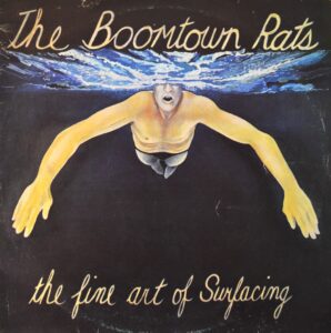 the-boomtown-rats-the-fine-art-of-surfacing.