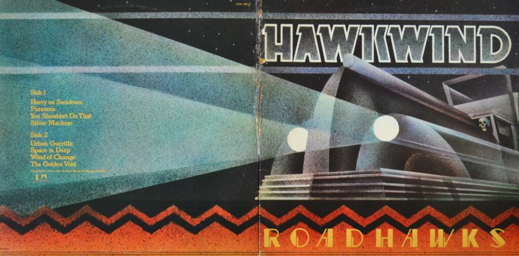 Hawkwind - Roadhawks, So Let'S Not Talk Of Love And Flowers hawkwind-roadhawks-gatefold-one-scaled