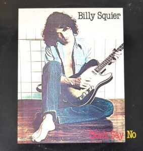 billy-squier-don-t-say-no