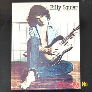 billy-squier-don-t-say-no
