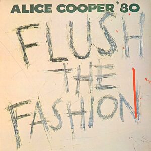 alice-cooper-flush-the-fashion