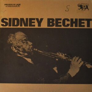 sidney-bechet-archive-of-jazz