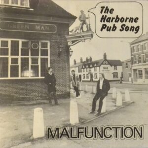 malfunction-the-harborne-pub-song-7-inches-album.