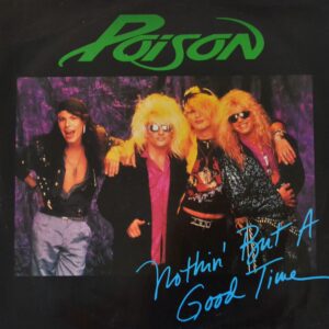 poison-nothin-but-a-good-time