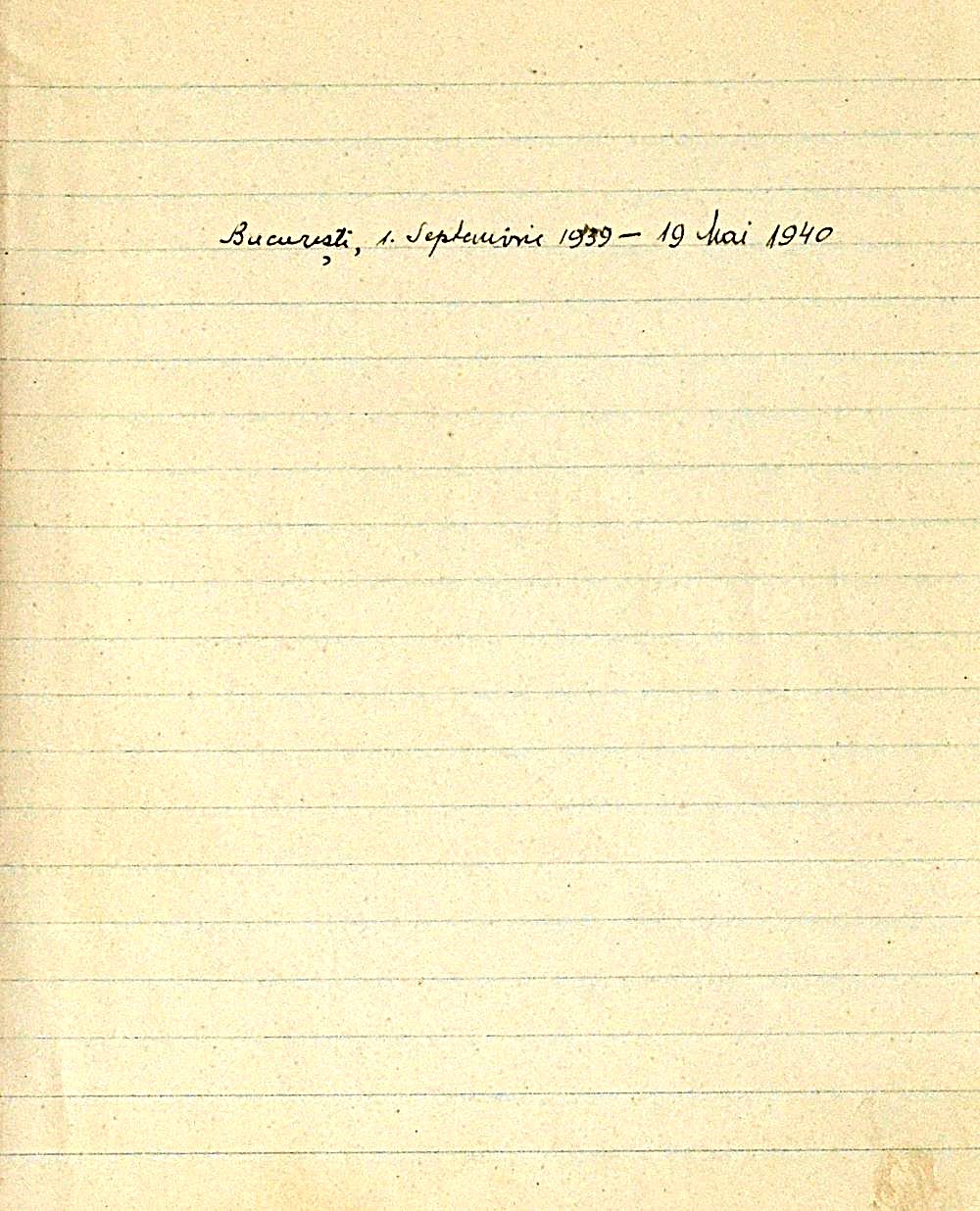 jurnal-insemnari-zilnice-1.IX_.1939-18.V.1940-bucuresti