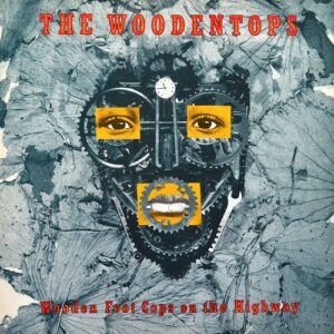 the-woodentops-wooden-foot-cops-on-the-highway.